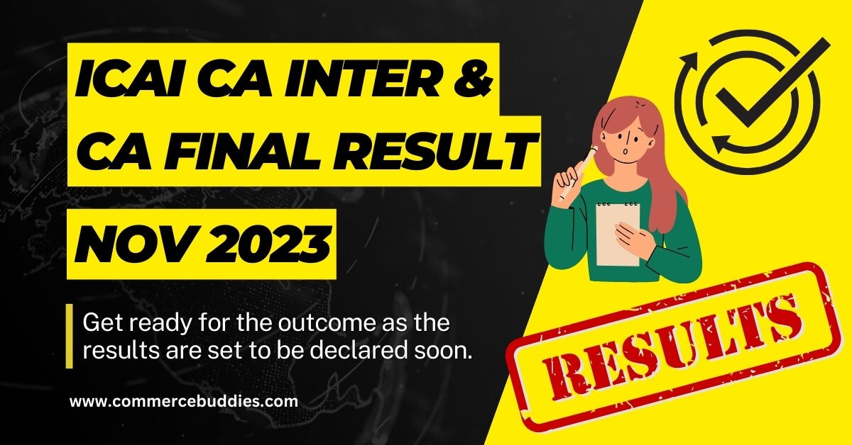 ICAI CA Final and Inter November 2023 Result Date Declared